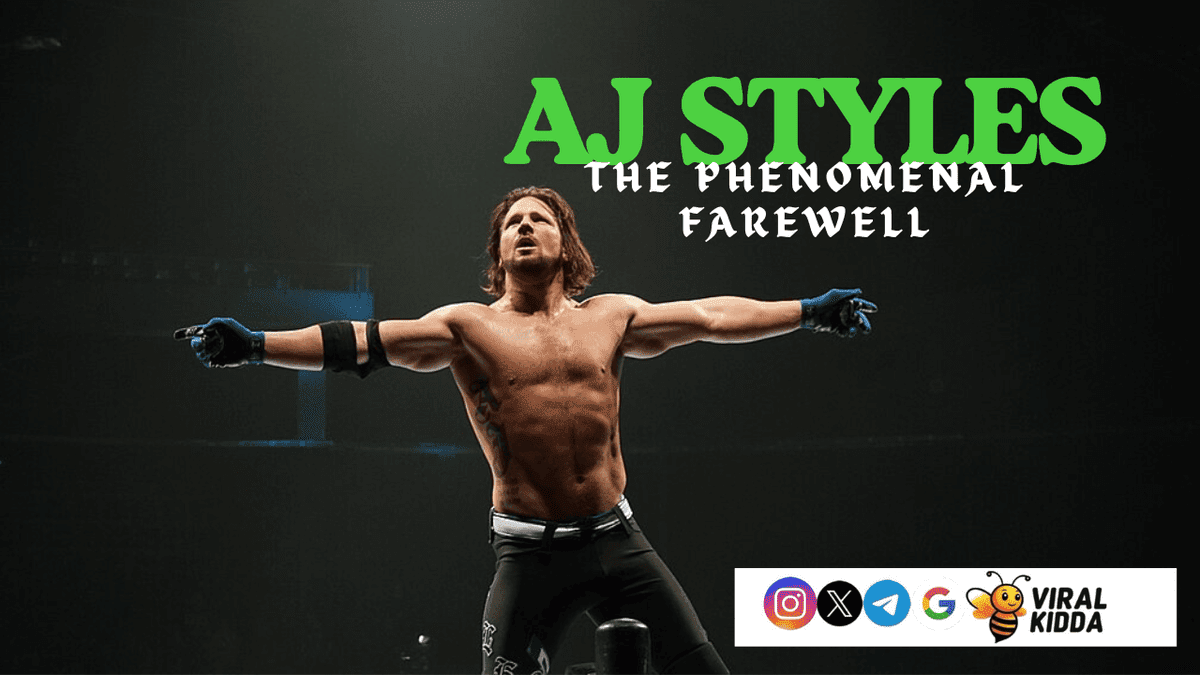 AJ Styles retirement 2026 thumbnail – WWE legend The Phenomenal One tribute image by Viral Kidda